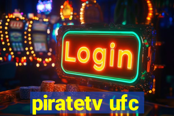 piratetv ufc